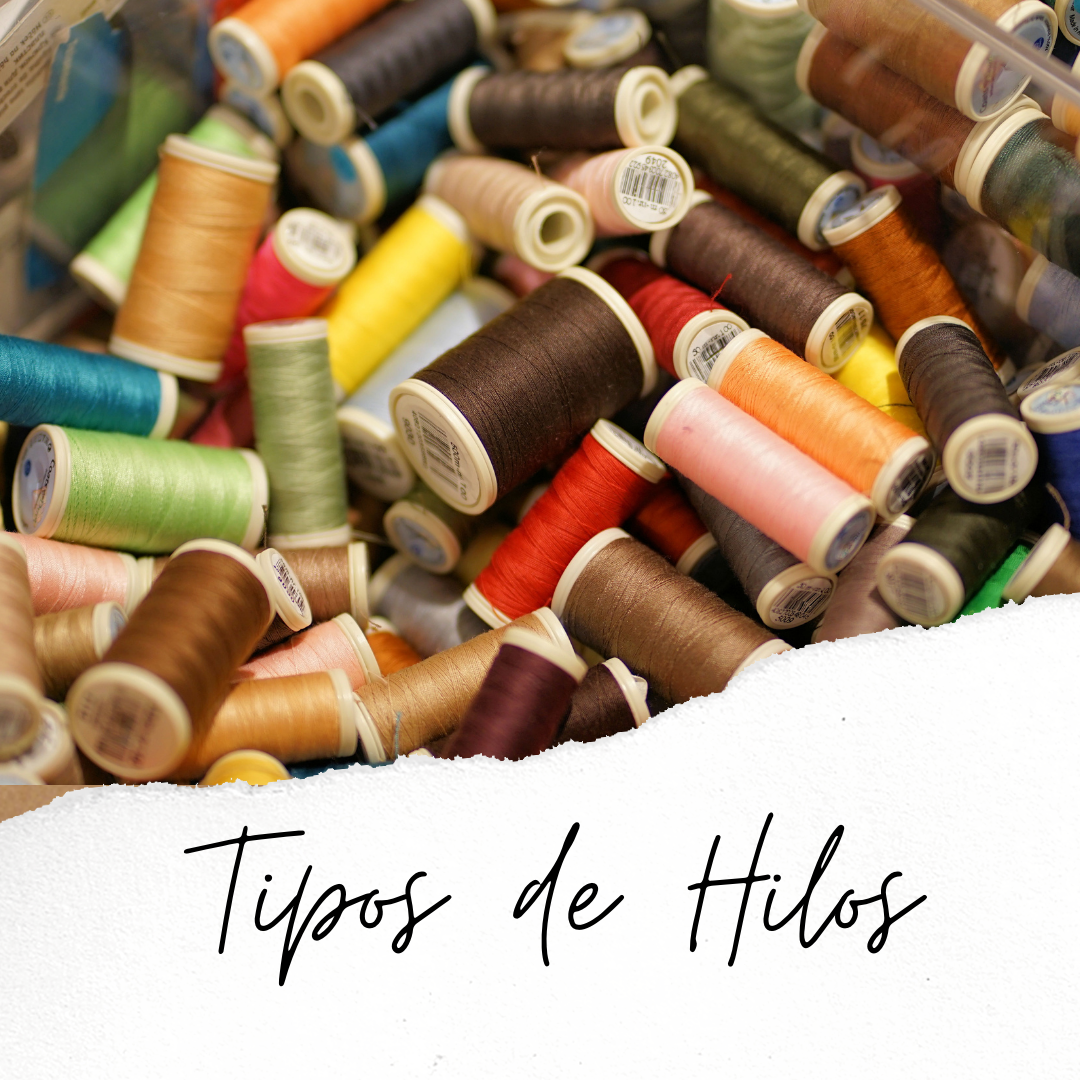 Tipos de hilo para coser a máquina 