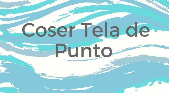 ¿Quieres coser tela de punto?