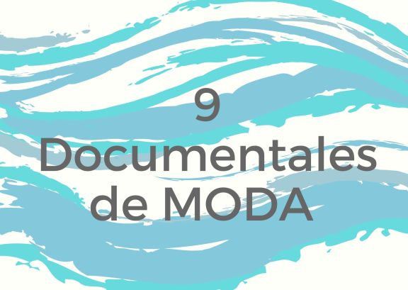 9 Documentales de moda que te inspirarán