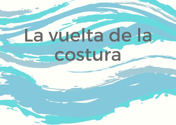 La vuelta de la costura